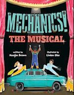 Mechanics! The Musical 