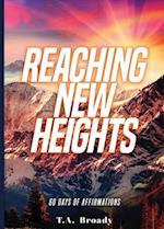 Reaching New Heights Releasing 