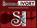 Strings and Ivory: The Exhaustive Book of Scales and Modes 