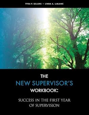 The New Supervisor's Workbook