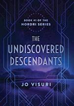 The Undiscovered Descendants: Book #1 in the Nordri Series 