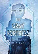 The Gray Fortress: Book #2 of the Nordri Series 