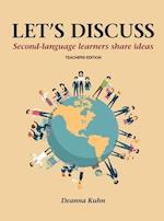 Let's Discuss: Second-language Learners Share Ideas - Teacher's Edition 