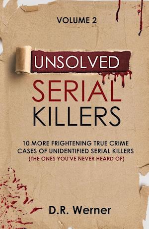 Unsolved Serial Killers