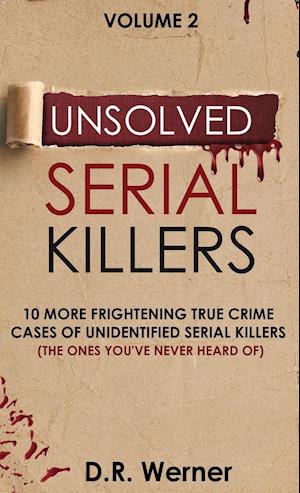 Unsolved Serial Killers