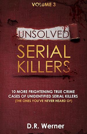 Unsolved Serial Killers