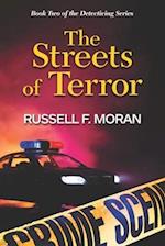 The Streets of Terror: Book 2, Detectiving Series 