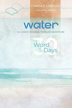 Water - My Word in 30 Days