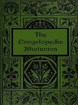 The Encyclopedia Bhutanica