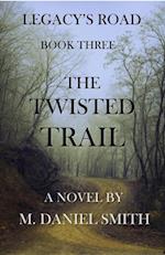 Twisted Trail