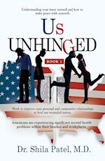 Us UNHINGED: Book-1 