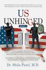 US UNHINGED: Book-2 