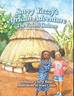 Savvy Yazzy's African Adventure: The Fulani Culture 