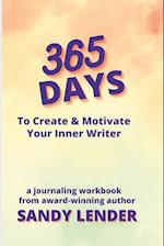 365 Days to Create & Motivate Your Inner Writer