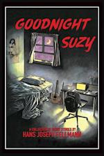 Goodnight Suzy: A Collection of Short Stories 