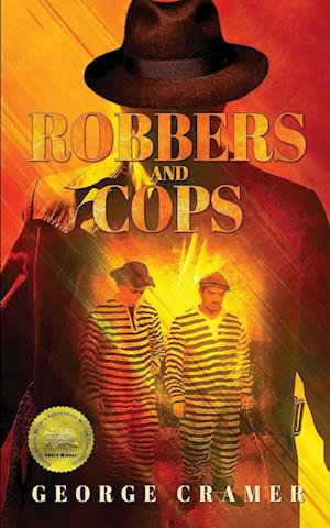 Robbers and Cops