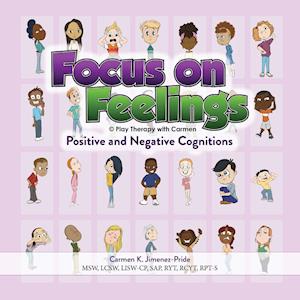 Focus on Feelings® Positive and Negative Cognitions