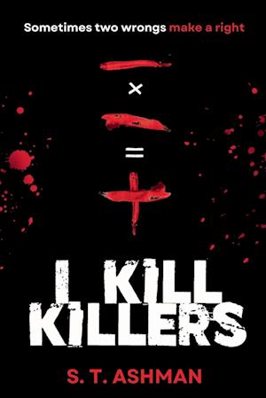 I Kill Killers