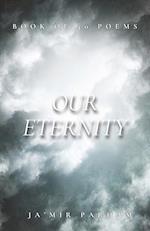 Our Eternity