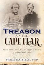 Treason on the Cape Fear