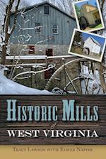Historic Mills of West Virginia 