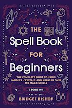 The Spell Book For Beginners