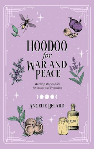 Hoodoo for War and Peace