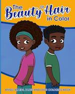 The Beauty Of Hair In Color: Afros, Braids, Fades And Locs Coloring Book 