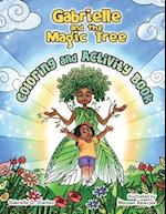 Gabrielle and the Magic Tree : Coloring and Activity Book 