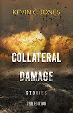 Collateral Damage: Stories 