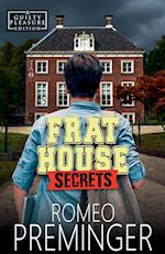 Frat House Secrets