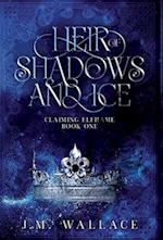 Heir of Shadows and Ice 