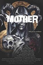 Mother: Tales of Love and Terror 