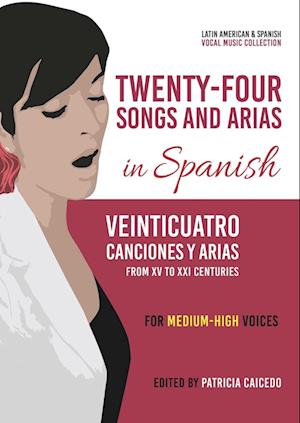 Twenty-Four Songs and Arias in Spanish