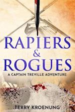 Rapiers & Rogues: A Captain Treville adventure 