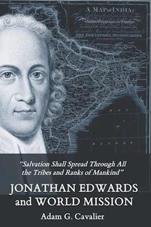 Jonathan Edwards and World Mission