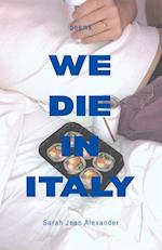 We Die in Italy 