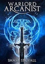 Warlord Arcanist 