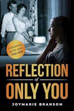Reflection of Only You