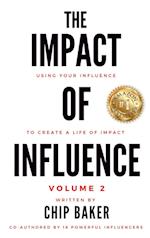 The Impact Of Influence Volume 2 