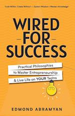 Wired for Success