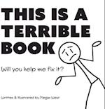 This is a Terrible Book - Will You Help Me Fix It?