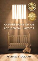 Confessions of an Accidental Lawyer 