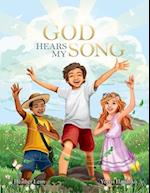 God Hears My Song