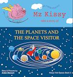 Mz Kissy Tells a Story of the Planets and the Space Visitor