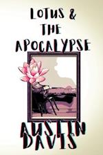 Lotus & The Apocalypse 