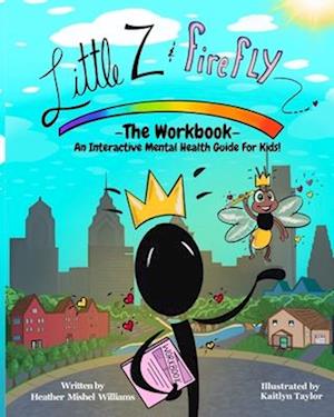 Little Z and Firefly -The Workbook