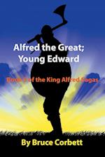 Alfred the Great; Young Edward 