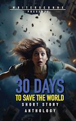 30 Days to Save the World 