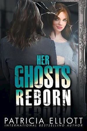 Her Ghosts Reborn